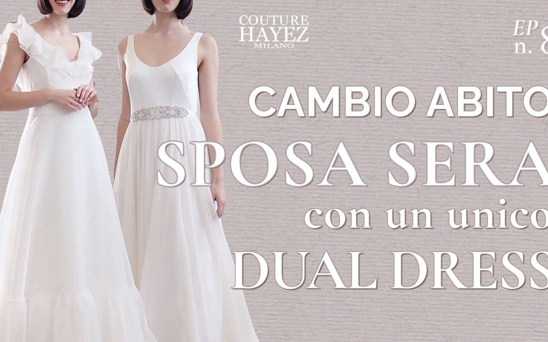 Cambio abito sposa: secondo look per la sera con l’abito da sposa due in uno